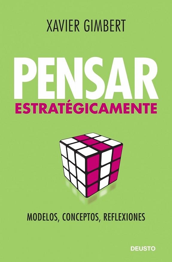 PENSAR ESTRATEGICAMENTE | 9788423427611 | GIMBERT, XAVIER | Llibreria L'Odissea - Libreria Online de Vilafranca del Penedès - Comprar libros
