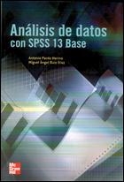 ANALISIS DE DATOS CON SPSS 13 BASE | 9788448145361 | PARDO MERINO, ANTONIO Y RUIZ, MIGUEL ANGEL | Llibreria L'Odissea - Libreria Online de Vilafranca del Penedès - Comprar libros