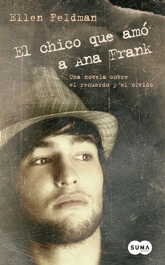 EL CHICO QUE AMO A ANA FRANK | 9788483651193 | FELDMAN, ELLEN | Llibreria L'Odissea - Libreria Online de Vilafranca del Penedès - Comprar libros