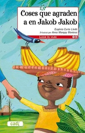 COSES QUE AGRADEN A EN JAKOB JAKOB | 9788447440320 | CURTO, EUGENIA | Llibreria L'Odissea - Libreria Online de Vilafranca del Penedès - Comprar libros