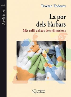 LA POR DELS BARBARS | 9788497798402 | TODOROV, TZVETAN | Llibreria L'Odissea - Libreria Online de Vilafranca del Penedès - Comprar libros