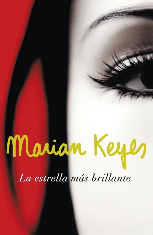 LA ESTRELLA MAS BRILLANTE | 9788401337451 | KEYES, MARIAN | Llibreria L'Odissea - Libreria Online de Vilafranca del Penedès - Comprar libros