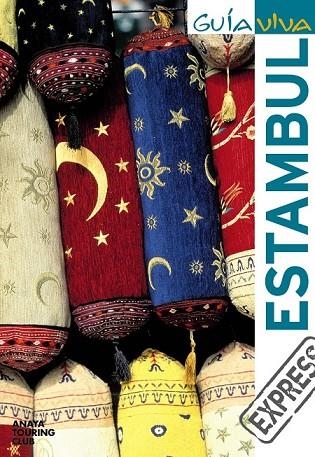 ESTAMBUL GUIA VIVA EXPRESS | 9788497769594 | STRUBELL, PABLO | Llibreria L'Odissea - Libreria Online de Vilafranca del Penedès - Comprar libros
