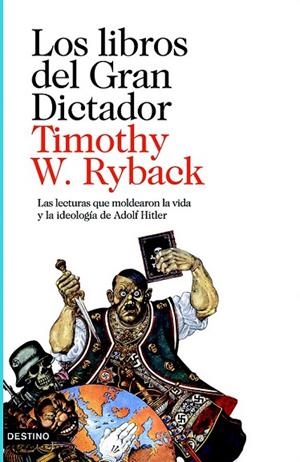 LOS LIBROS DEL GRAN DICTADOR | 9788423342235 | RYBACK, TIMOTHY W | Llibreria L'Odissea - Libreria Online de Vilafranca del Penedès - Comprar libros
