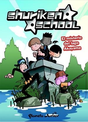 SHURIKEN SCHOOL 2 EL MISTERIO DEL LAGO AKAYAMA | 9788408076391 | ZINKIA | Llibreria L'Odissea - Libreria Online de Vilafranca del Penedès - Comprar libros