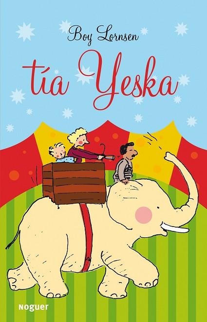 TIA YESKA | 9788427901001 | LORNSEN, BOY | Llibreria L'Odissea - Libreria Online de Vilafranca del Penedès - Comprar libros