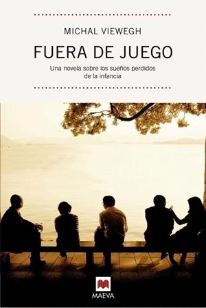 FUERA DE JUEGO | 9788492695218 | VIEWEGH, MICHAL | Llibreria L'Odissea - Libreria Online de Vilafranca del Penedès - Comprar libros