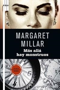 MAS ALLA HAY MONSTRUOS | 9788498677126 | MILLAR, MARGARET | Llibreria L'Odissea - Libreria Online de Vilafranca del Penedès - Comprar libros