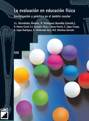 LA EVALUACION EN LA EDUCACION FISICA | 9788478273447 | VV.AA. | Llibreria L'Odissea - Libreria Online de Vilafranca del Penedès - Comprar libros