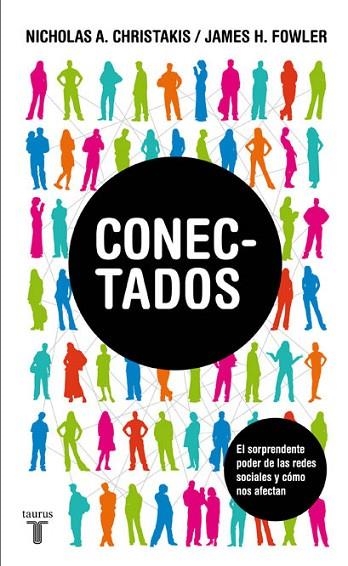 CONECTADOS | 9788430606887 | CHRISTAKIS, NICHOLAS A Y EOWLER, JAMES H | Llibreria L'Odissea - Libreria Online de Vilafranca del Penedès - Comprar libros