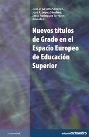 NUEVOS TITULOS DE GRADO EN EL ESPACIO EUROPEO DE EDUCACION | 9788499210483 | AA. VV. | Llibreria L'Odissea - Libreria Online de Vilafranca del Penedès - Comprar libros