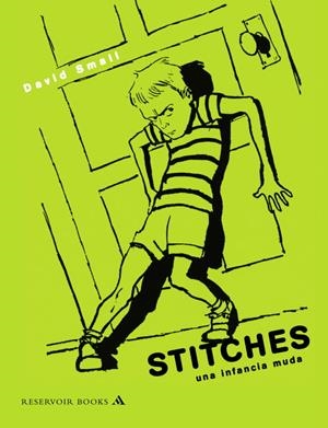 STICHES UNA INFANCIA MUDA | 9788439722267 | SMALL, DAVID | Llibreria L'Odissea - Libreria Online de Vilafranca del Penedès - Comprar libros