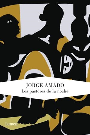 LOS PASTORES DE LA NOCHE | 9788426417725 | AMADO, JORGE | Llibreria Online de Vilafranca del Penedès | Comprar llibres en català