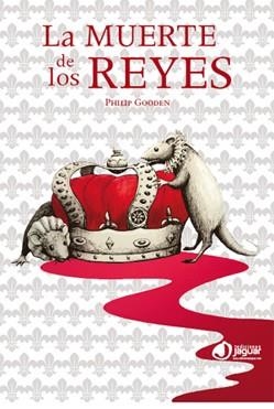 LA MUERTE DE LOS REYES | 9788496423770 | GOODEN, PHILIP | Llibreria L'Odissea - Libreria Online de Vilafranca del Penedès - Comprar libros