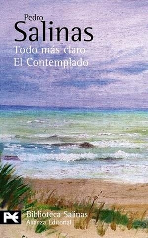 TODO MAS CLARO EL CONTEMPLADO | 9788420676807 | SALINAS, PEDRO | Llibreria L'Odissea - Libreria Online de Vilafranca del Penedès - Comprar libros