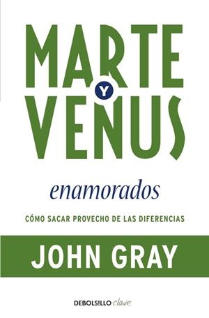 MARTE Y VENUS ENAMORADOS | 9788499083261 | GRAY, JOHN | Llibreria Online de Vilafranca del Penedès | Comprar llibres en català