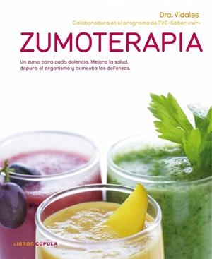 ZUMOTERAPIA | 9788448067700 | DOCTORA VIDALES | Llibreria L'Odissea - Libreria Online de Vilafranca del Penedès - Comprar libros