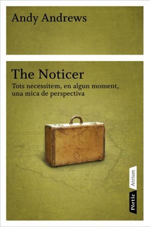 THE NOTICER | 9788498091113 | ANDREWS, ANDY | Llibreria L'Odissea - Libreria Online de Vilafranca del Penedès - Comprar libros