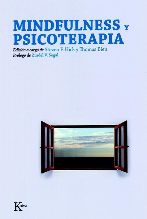 MINDFULNESS Y PSICOTERAPIA | 9788472457140 | HICK, STEVEN F Y BIEN, THOMAS | Llibreria L'Odissea - Libreria Online de Vilafranca del Penedès - Comprar libros