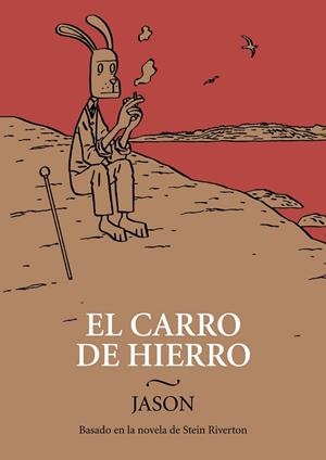 EL CARRO DE HIERRO | 9788492769360 | JASON | Llibreria L'Odissea - Libreria Online de Vilafranca del Penedès - Comprar libros
