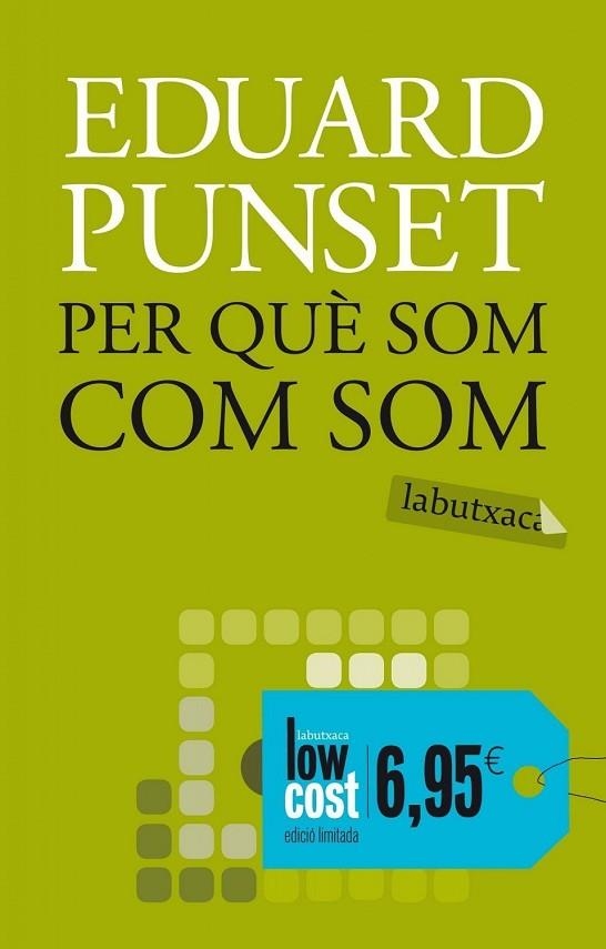 PER QUE SOM COM SOM | 9788499300863 | PUNSET, EDUARD | Llibreria L'Odissea - Libreria Online de Vilafranca del Penedès - Comprar libros