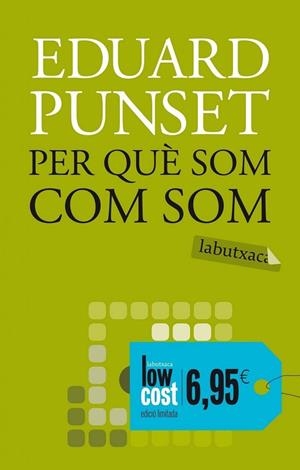 PER QUE SOM COM SOM | 9788499300863 | PUNSET, EDUARD | Llibreria Online de Vilafranca del Penedès | Comprar llibres en català