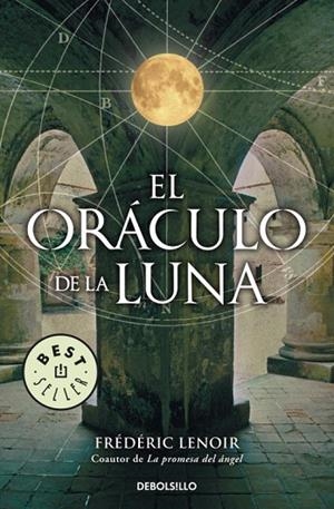 EL ORACULO DE LA LUNA | 9788499081670 | LENOIR, FREDERIC | Llibreria L'Odissea - Libreria Online de Vilafranca del Penedès - Comprar libros