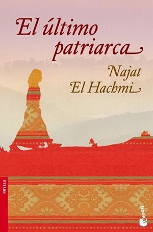 EL ULTIMO PATRIARCA | 9788408091806 | EL HACHMI, NAJAT | Llibreria L'Odissea - Libreria Online de Vilafranca del Penedès - Comprar libros