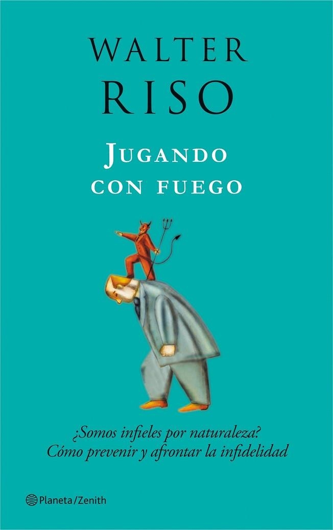 JUGANDO CON FUEGO | 9788408080015 | RISO, WALTER | Llibreria L'Odissea - Libreria Online de Vilafranca del Penedès - Comprar libros