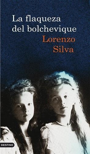 LA FLAQUEZA DEL BOLCHEVIQUE | 9788423342471 | SILVA, LORENZO | Llibreria Online de Vilafranca del Penedès | Comprar llibres en català