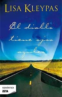EL DIABLO TIENE OJOS AZULES | 9788498722482 | KLEYPAS, LISA | Llibreria L'Odissea - Libreria Online de Vilafranca del Penedès - Comprar libros
