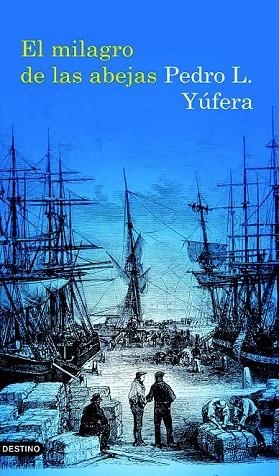 EL MILAGRO DE LAS ABEJAS | 9788423342266 | YUFERA, PEDRO L | Llibreria Online de Vilafranca del Penedès | Comprar llibres en català