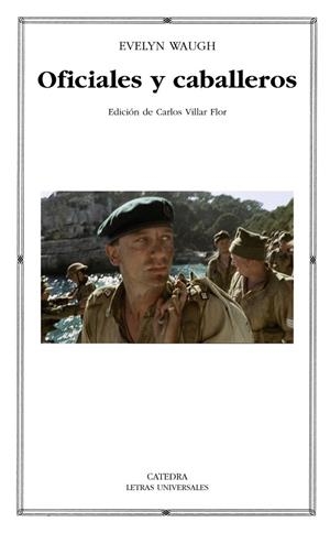 OFICIALES Y CABALLEROS | 9788437626444 | WAUGH, EVELYN | Llibreria Online de Vilafranca del Penedès | Comprar llibres en català