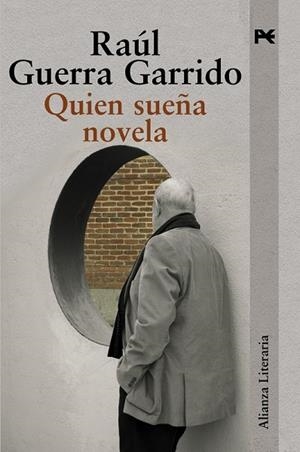 QUIEN SUEÑA NOVELA | 9788420671871 | GUERRA GARRIDO, RAUL | Llibreria L'Odissea - Libreria Online de Vilafranca del Penedès - Comprar libros