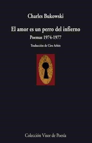 EL AMOR ES UN PERRO DEL INFIERNO | 9788498957457 | BUKOWSKI, CHARLES | Llibreria Online de Vilafranca del Penedès | Comprar llibres en català
