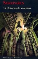 SANGUINARIUS 13 HISTORIAS DE VAMPIROS | 9788477026631 | AA.VV | Llibreria L'Odissea - Libreria Online de Vilafranca del Penedès - Comprar libros