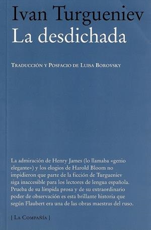 LA DESDICHADA | 9788483930496 | TURGUENIEV, IVAN | Llibreria L'Odissea - Libreria Online de Vilafranca del Penedès - Comprar libros