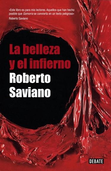 LA BELLEZA Y EL INFIERNO | 9788483068724 | SAVIANO, ROBERTO | Llibreria L'Odissea - Libreria Online de Vilafranca del Penedès - Comprar libros