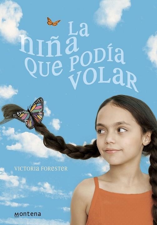 LA NIÑA QUE PODIA VOLAR | 9788484416098 | FORESTER, VICTORIA | Llibreria L'Odissea - Libreria Online de Vilafranca del Penedès - Comprar libros
