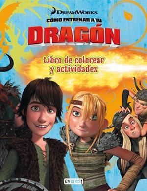 COMO ENTRENAR A TU DRAGON LIBRO DE COLOREAR Y ACTIVIDADES | 9788444164984 | AA.VV | Llibreria L'Odissea - Libreria Online de Vilafranca del Penedès - Comprar libros