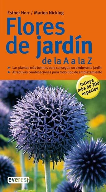 FLORES DE JARDIN DE LA A A LA Z | 9788444120454 | HERR, ESTHER Y NICKING, MARION | Llibreria L'Odissea - Libreria Online de Vilafranca del Penedès - Comprar libros