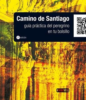 CAMINO DE SANTIAGO GUIA PRACTICA DEL PEREGRINO EN TU BOLSILL | 9788444131405 | AA.VV | Llibreria L'Odissea - Libreria Online de Vilafranca del Penedès - Comprar libros