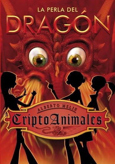 CRIPTOANIMALES 3 LA PERLA DEL DRAGON | 9788484415893 | MELIS, ALBERTO | Llibreria Online de Vilafranca del Penedès | Comprar llibres en català