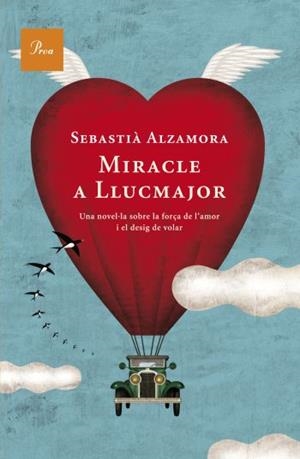 MIRACLE A LLUCMAJOR | 9788482560922 | ALZAMORA, SEBASTIA | Llibreria L'Odissea - Libreria Online de Vilafranca del Penedès - Comprar libros