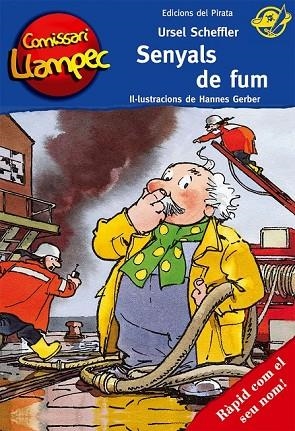 SENYALS DE FUM 15 COMISSARI LLAMPEC | 9788496569720 | SCHEFFLER, URSEL | Llibreria L'Odissea - Libreria Online de Vilafranca del Penedès - Comprar libros