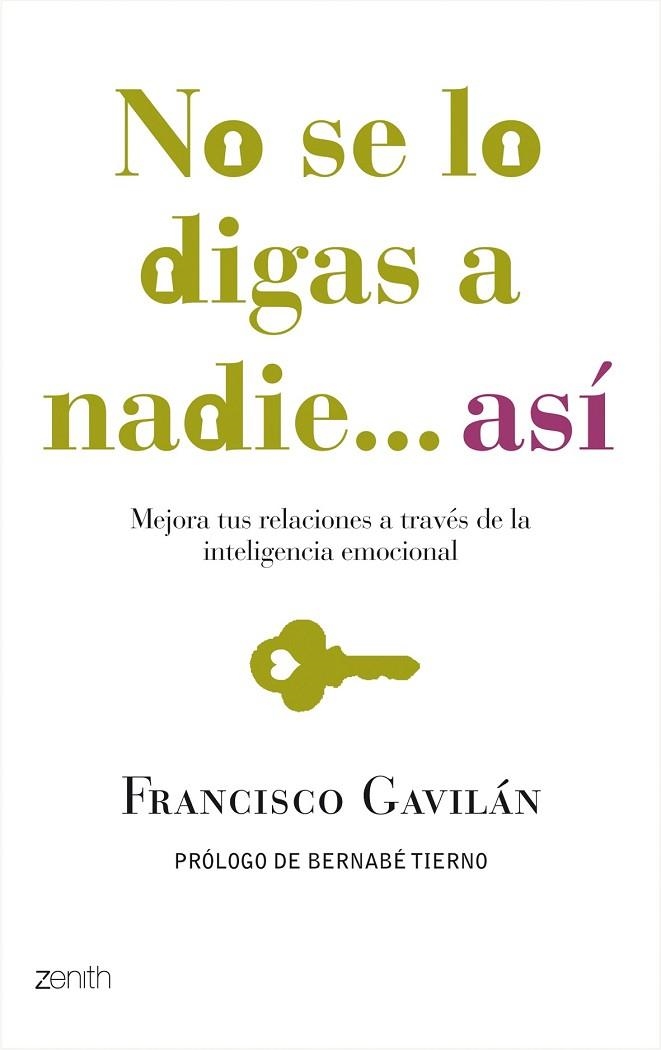 NO SE LO DIGAS A NADIE ASI | 9788408080022 | GAVILAN, FRANCISCO | Llibreria L'Odissea - Libreria Online de Vilafranca del Penedès - Comprar libros