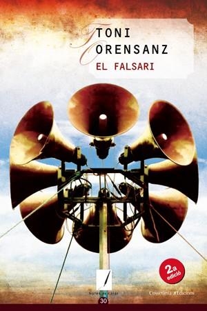 EL FALSARI | 9788497916660 | ORENSANZ, TONI | Llibreria L'Odissea - Libreria Online de Vilafranca del Penedès - Comprar libros