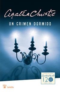 UN CRIMEN DORMIDO | 9788498677409 | CHRISTIE, AGATHA | Llibreria Online de Vilafranca del Penedès | Comprar llibres en català