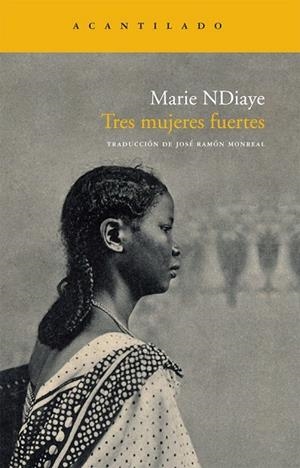 TRES MUJERES FUERTES | 9788492649372 | NDIAYE, MARIE | Llibreria L'Odissea - Libreria Online de Vilafranca del Penedès - Comprar libros