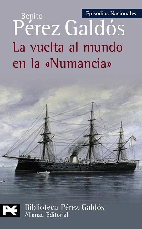 LA VUELTA AL MUNDO EN LA NUMANCIA EPISODIOS NACIONALES | 9788420669083 | PEREZ GALDOS, BENITO | Llibreria L'Odissea - Libreria Online de Vilafranca del Penedès - Comprar libros